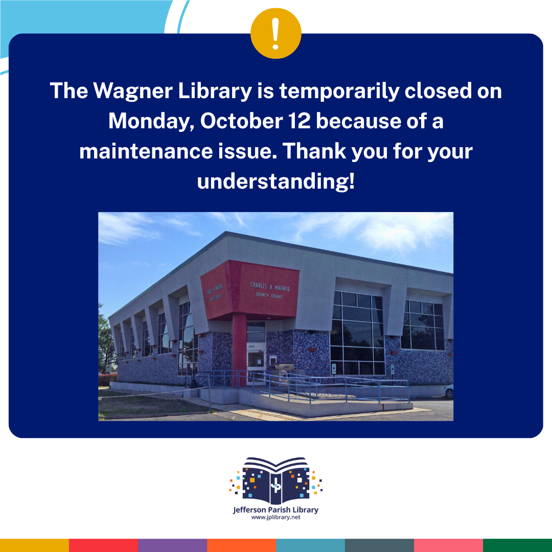The Wagner Library is temporarily closed on Monday, October 12 because of a maintenance issue. Thank you for your understanding!